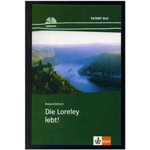 کتاب Die Loreley lebt اثر رولند دیتریچ 