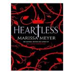 کتاب HEARTLESS اثر Marissa meyer انتشارات  Feiwel and Friends