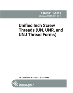 ASME B1.1 -2024- Unified Inch Screw Threads (UN, UNR and UNJ Thread Forms) – دانلود استاندارد