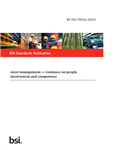 BS ISO 55012:2024- Asset management — Guidance on people involvement and competence- دانلود استاندارد