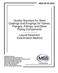 MSS SP-93-2024- Quality Standard for Steel Castings and Forgings for Valves, Flanges, Fittings, and Other Piping Components- دانلود استاندارد