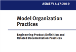 2019- ASME Y14.47- دانلود استاندارد تعریف محصول مهندسی و شیوه های مستندسازی مرتبط