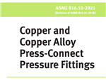 دانلود  ASME B16.51 -2021- Copper and Copper Alloy Press-Connect Pressure Fittings-  فیتینگ آلیاژی مس