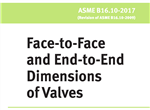 ASME B16.10 ویرایش 2017- الزامات ابعادی ولوها- Face To Face and End to End Dimensions of Valves