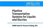 ASME B31.4 -2022 -استاندارد خطوط لوله مایعات- Pipeline Transportation Systems for Liquid Hydrocarbons and Other Liquids