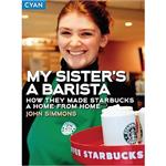 کتاب My Sister,s a Barista اثر John Simmons انتشارات Cyan Communications