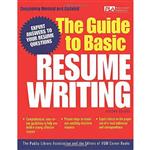 کتاب The Guide to Basic Resume Writing اثر Public Library Association and Editors of VGM انتشارات McGraw Hill