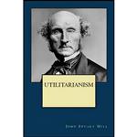 کتاب Utilitarianism اثر John Stuart Mill انتشارات تازه ها