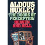 کتاب The Doors of Perception & Heaven and Hell اثر Aldous Huxley انتشارات Important Books