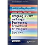 کتاب Designing Research on Bilingual Development اثر جمعی از نویسندگان انتشارات Springer