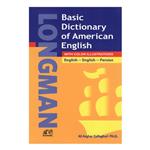 کتاب longman basic dictionary of american english اثر جمعی از نویسندگان انتشارات رهنما