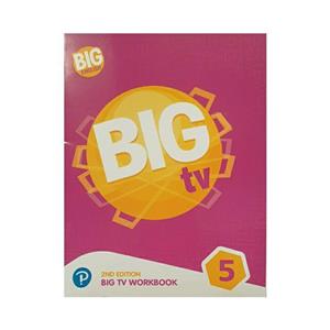 کتاب Big Tv Workbook 5 2nd اثر جمعی از نویسندگان انتشارات pearson