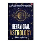 کتاب Behavioral Astrology اثر Charlie Emerson انتشارات Independently published