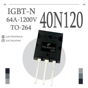 ترانزیستور آی جی بی تی IGBT/FGL40N120 TO-247