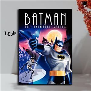 تابلو انیمیشن Batman: The Animated Series کد SKU-7632