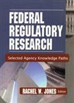 کتاب Federal Regulatory Research