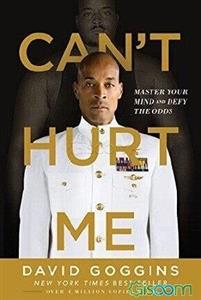 Cant hurt me: master your mind and defy the odds