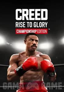 اکانت قانونی Creed: Rise to Glory - Championship Edition™