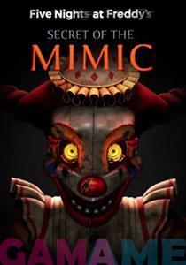 اکانت قانونی Five Nights at Freddy's Secret of the Mimic