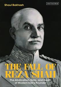 کتاب سقوط رضاشاه The Fall of Reza Shah