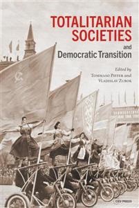 کتاب جوامع توتالیتر و گذار دموکراتیک Totalitarian Societies and Democratic Transition