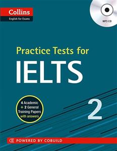 کتاب Collins Practice Tests for IELTS 2 کالینز پرکتیس تستس فور آیلتس دو
