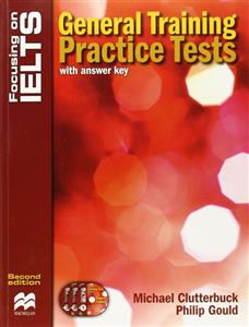 کتاب زبان فوکوسینگ آن آیلتس Focusing on IELTS:General Training practice Tests 2ed