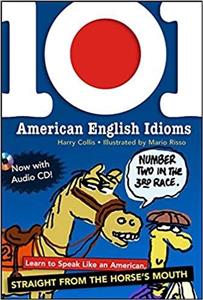 دانلود کتاب  101American English Idioms: Understanding and Speaking English Like an American