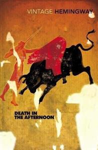 کتاب رمان انگلیسی مرگ در بعدازظهر  Death in the Afternoon by Ernest Hemingway
