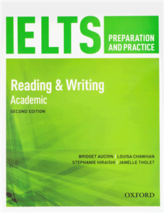 کتاب زبان آیلتس پریپریشن اند پرکتیس ریدینگ اند رایتینگ آکادمیک IELTS Preparation and Practice 2nd(Reading & Writing)Academic