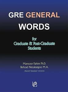کتاب زبان جی ار ای جنرال وردز GRE General Words for Graduate & Post-Graduate Students