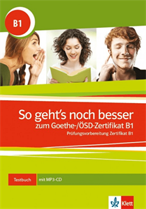 کتاب آزمون گوته آلمانی So gehts noch besser zum Goethe OSD Zertifikat B1 سبز