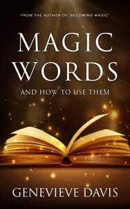 کتاب Magic Words and How to Use Them