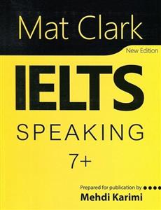 کتاب مت کلارک آیلتس اسپیکینگ پلاس سون Mat Clark IELTS Speaking Plus 7
