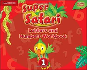 کتاب سوپر سافاری لترز اند نامبرز Super Safari 1 Letters and Numbers Workbook