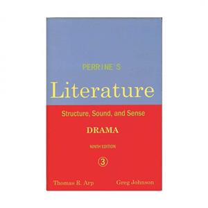 کتاب زبان پرینز لیتریچر Perrines Literature Structure Sound and Sense Drama 3 Ninth Edition