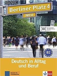 کتاب آلمانی برلینر پلاتز Berliner Platz Neu: Lehr- Und Arbeitsbuch 4