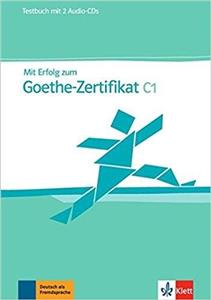 کتاب آزمون آلمانی میت ارفولگ گوته MIT Erfolg Zum Goethe Zertifikat Testbuch C1 تست