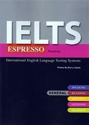 کتاب زبان آیلتس اسپرسو جنرال ریدینگ IELTS ESPRESSO General Reading