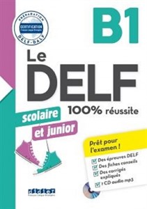 کتاب آزمون فرانسه دلف اسکولیر ات جونیور  Le DELF scolaire et junior - 100% réussite - B1
