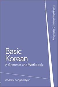 کتاب زبان بیسیک کره ای Basic Korean A Grammar and Workbook