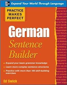 کتاب زبان آلمانی پرکتیس میکس پرفکت جرمن Practice Makes Perfect German Sentence Builder