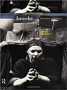 کتاب زبان پرفورمینگ برشت  Performing Brecht College Art Association Monograph on