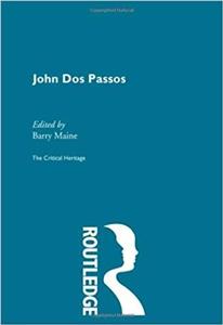 کتاب زبان جان دوس پاسوس  John Dos Passos Critical Heritage Volume 7
