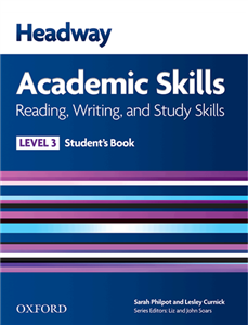 کتاب زبان هدوی آکادمیک اسکیلز ریدینگ و رایتینگ Headway Academic Skills 3 Reading and Writing