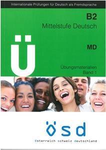 کتاب آلمانی یو او اس دی میتلشتوفه U OSD Mittelstufe Deutsch B2 – Ubungsmaterialien Band 1