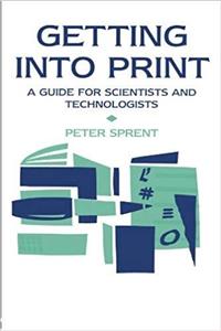 کتاب زبان گتینگ اینتو پرینت  Getting into Print A guide for scientists and technologists