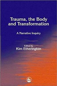 کتاب زبان انگلیسی تروما د بادی اند ترنسفورمیشن  Trauma the Body and Transformation