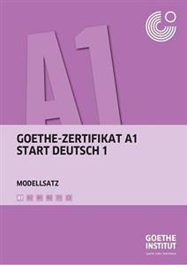 کتاب آزمون آلمانی گوته زرتیفیکات مدلزاتس Goethe Zertifikat A1 Modellsatz