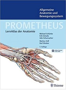 کتاب پزشکی المانی پرومتئوس PROMETHEUS Allgemeine Anatomie und Bewegungssystem LernAtlas der Anatomie ( رنگی )